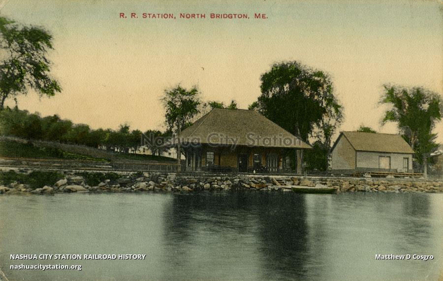 Postcard Railroad Station, North Bridgton, Maine Railroad History