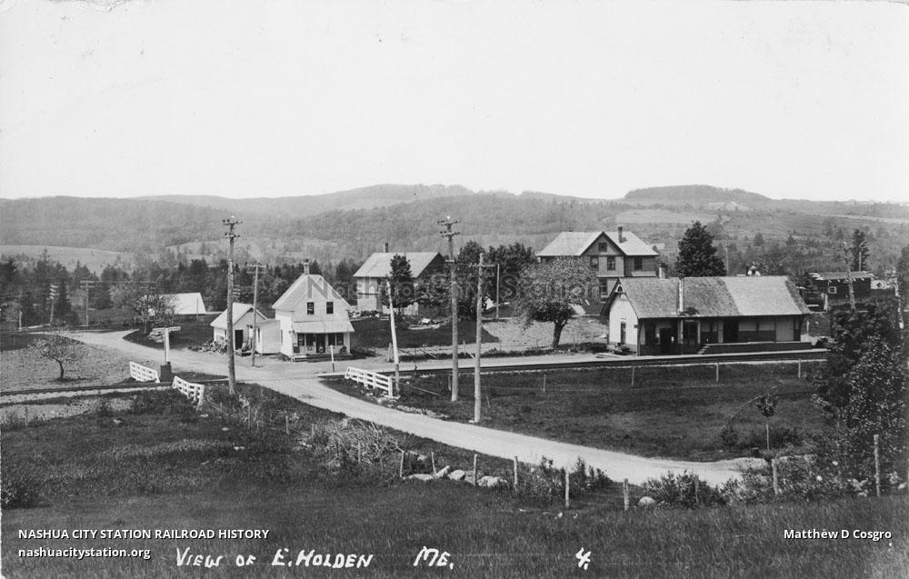 Postcard View of East Holden, Maine Railroad History
