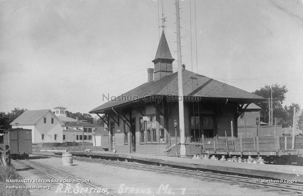 Postcard Railroad Station, Strong, Maine Railroad History