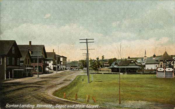 Barton Landing, Vermont, Depot and Main Street