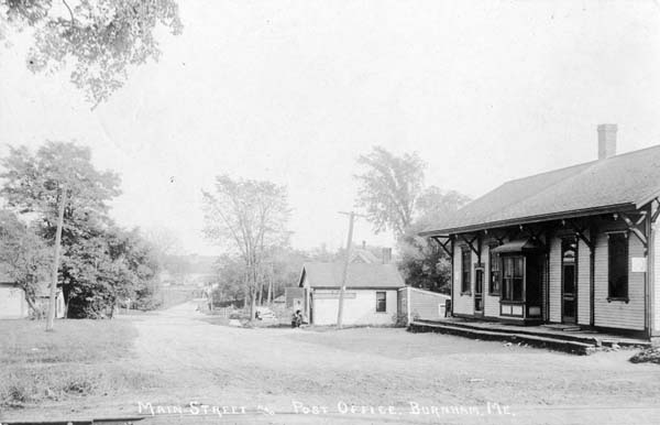 Main Street and Post Office, Burnham, Maine